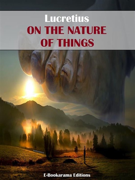 On the Nature of Things