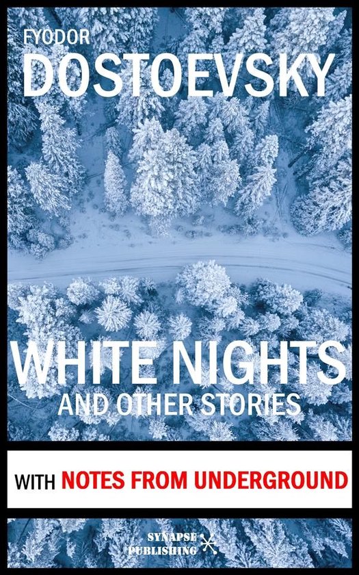White Nights and other stories