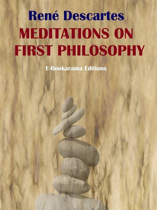 Meditations on First Philosophy