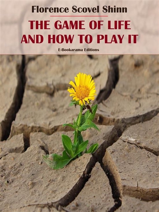 The Game of Life and How to Play It