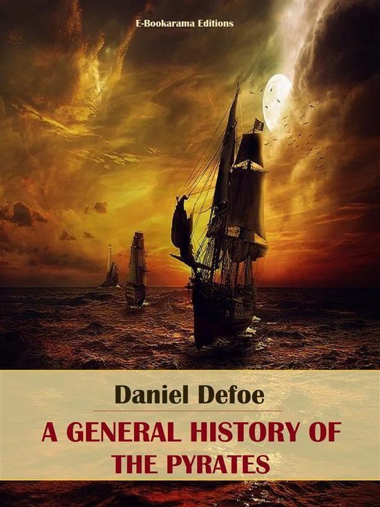 A General History of the Pyrates