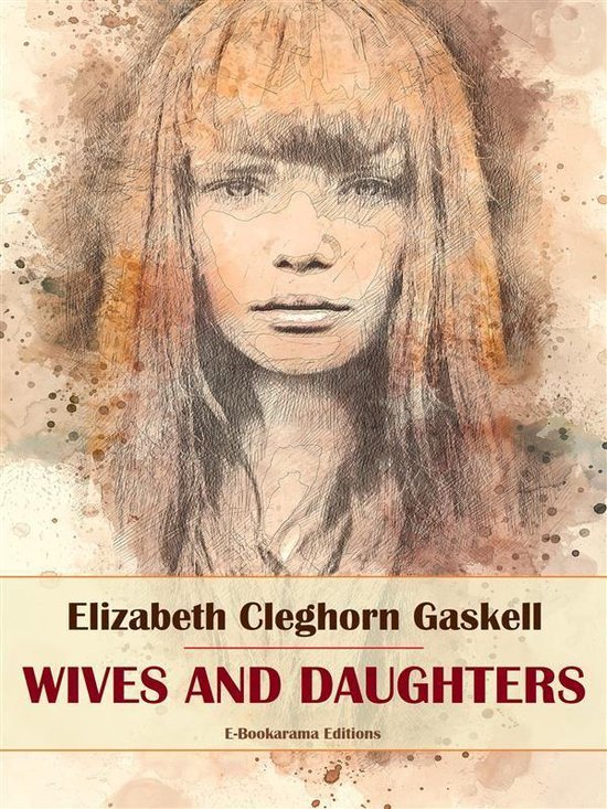 Wives and Daughters