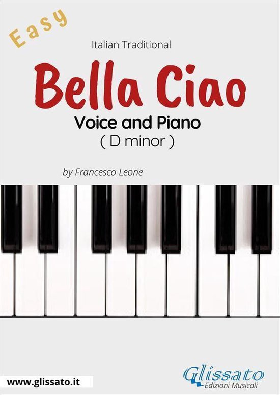 Bella Ciao - Voice and Piano (Easy)