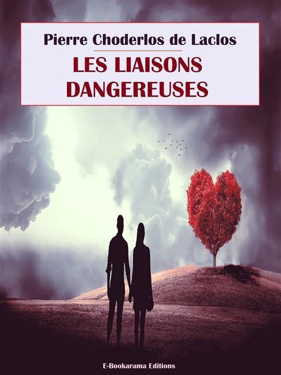 Les Liaisons dangereuses