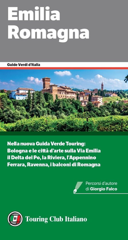 Guide Verdi d'Italia 50 - Emilia Romagna