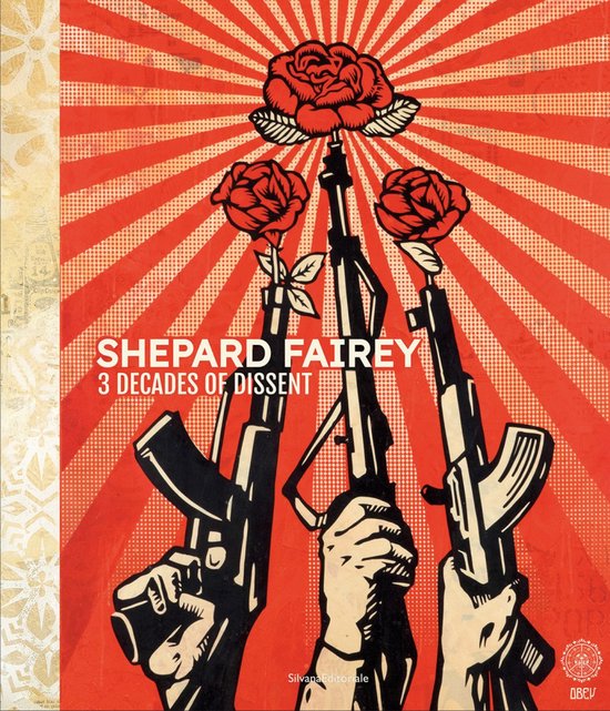 Shepard Fairey: 3 Decades of Dissent