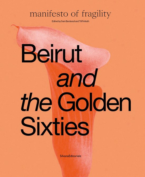 Beirut and the Golden Sixties