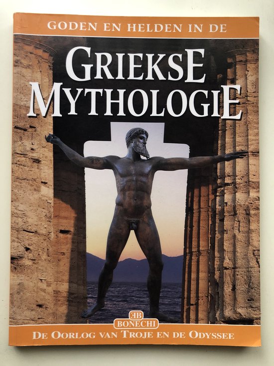 Goden en helden in de Griekse Mythologie