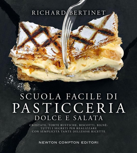 Scuola facile di pasticceria dolce e salata