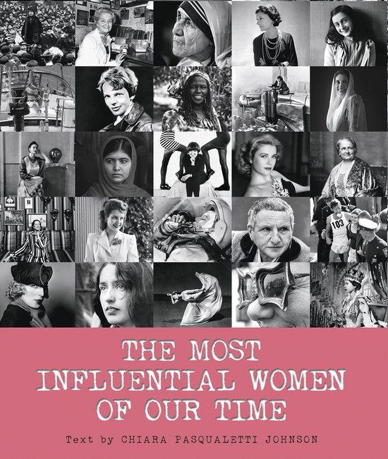 The Most Influential Women of Our Time