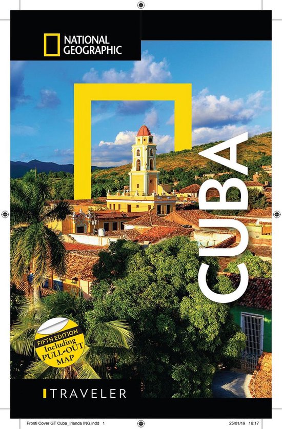 National Geographic Traveler: Cuba, Fifth Edition