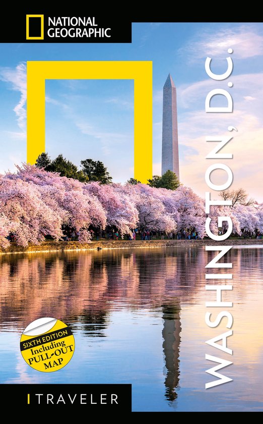 National Geographic Traveler- National Geographic Traveler: Washington, DC, 6th Edition