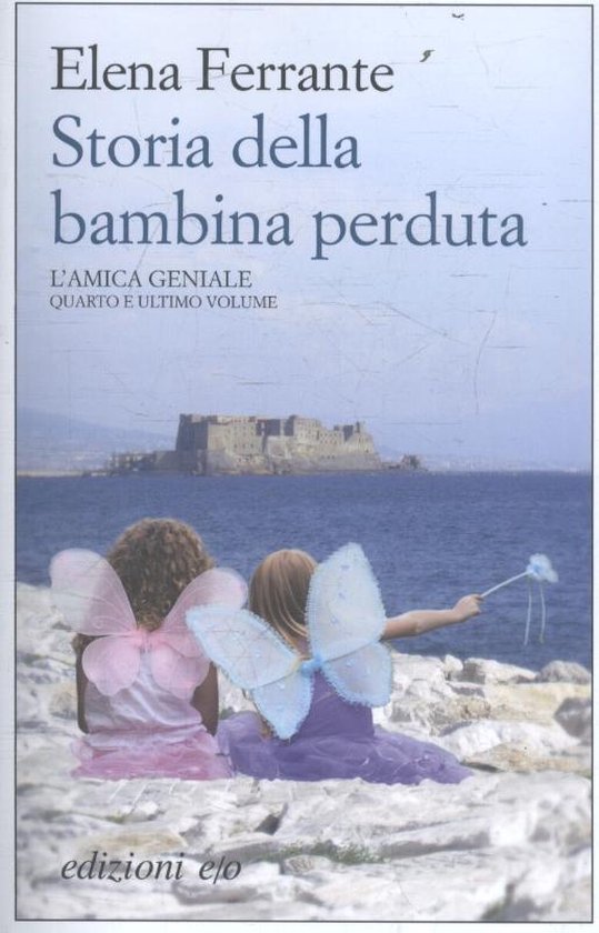 Storia della bambina perduta. L'amica geniale