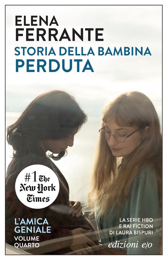 L'amica geniale 4 - Storia della bambina perduta