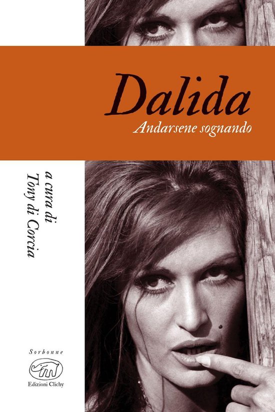 Sorbonne - Biografie - Dalida