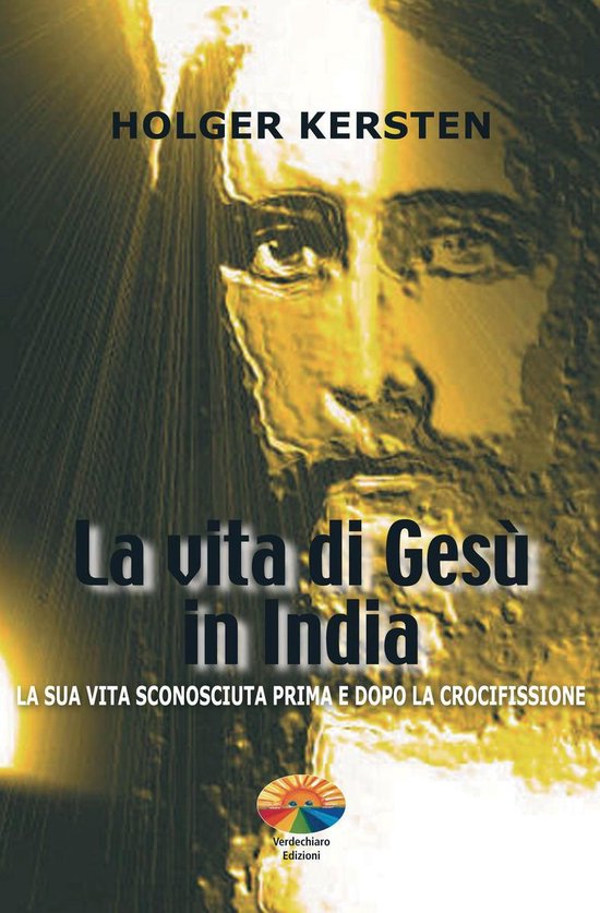 La vita di Gesù in India