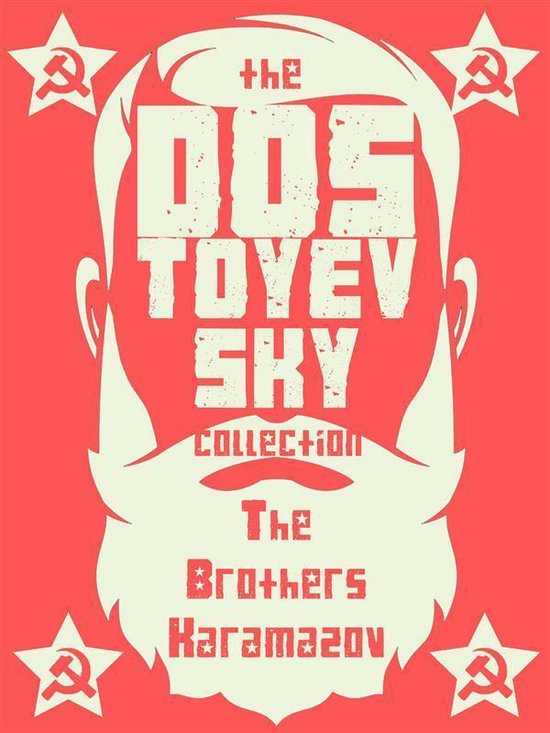 Dostoyevsky Collection - The Brothers Karamazov