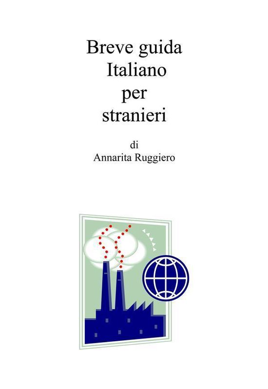 Breve guida di italiano per stranieri