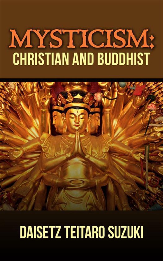 Mysticism, Christian and Buddhist