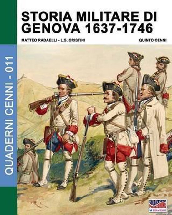 Storia militare di Genova 1637-1746