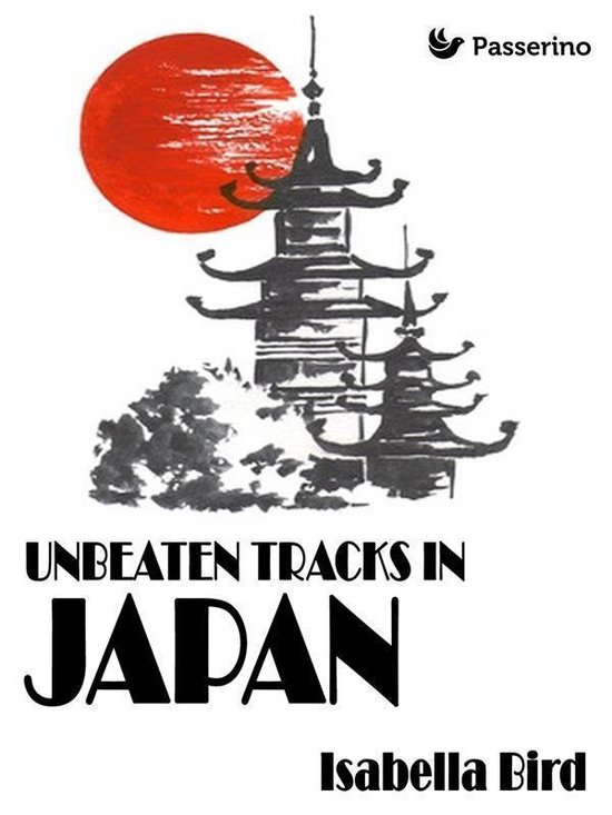 Unbeaten Tracks in Japan