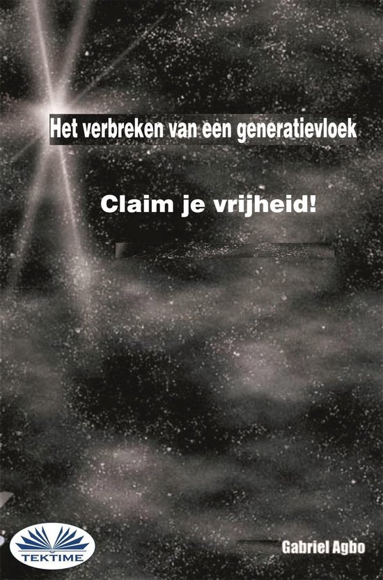 Het Verbreken Van Een Generatievloek: Claim Je Vrijheid!