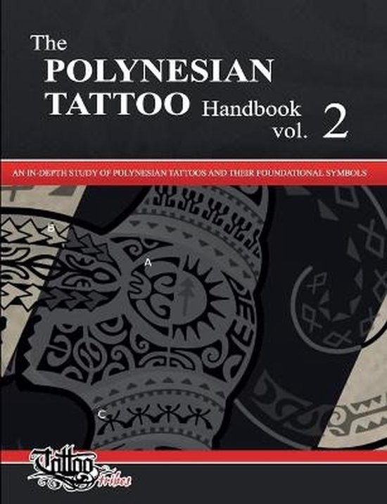 Polynesian Tattoos-The POLYNESIAN TATTOO Handbook Vol.2