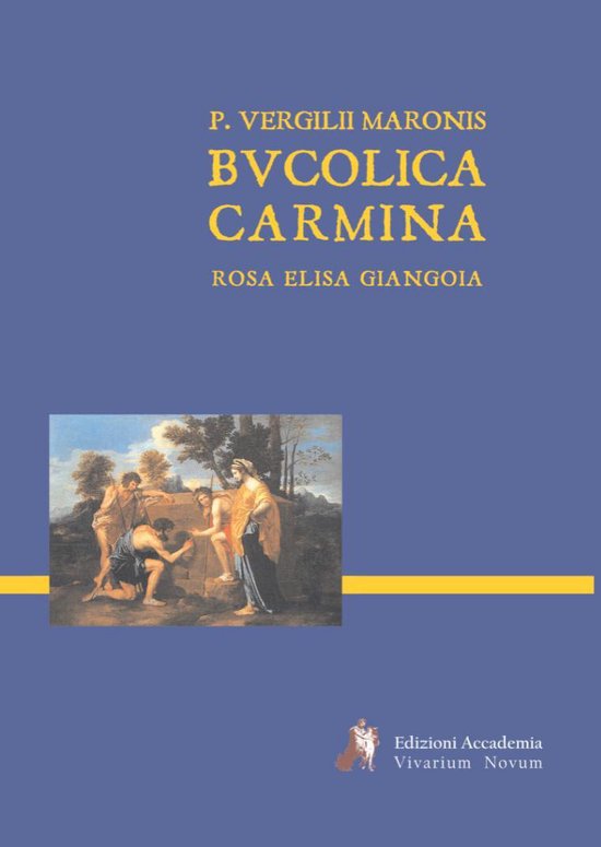 Bucolica Carmina - Lingua Latina per se illustrata