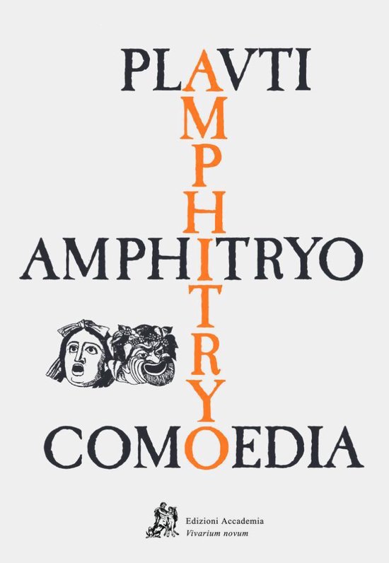 Amphitryo Comoedia Plauti - Lingua Latina per se illustrata