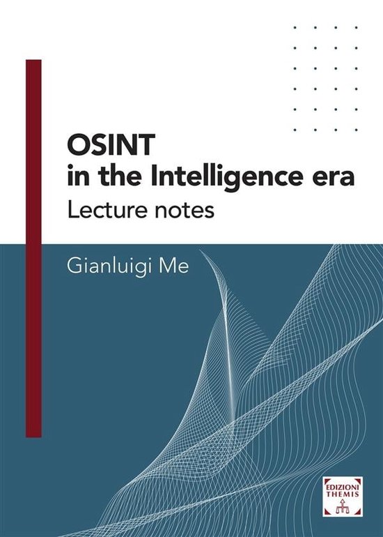 OSINT in the Intelligence Era