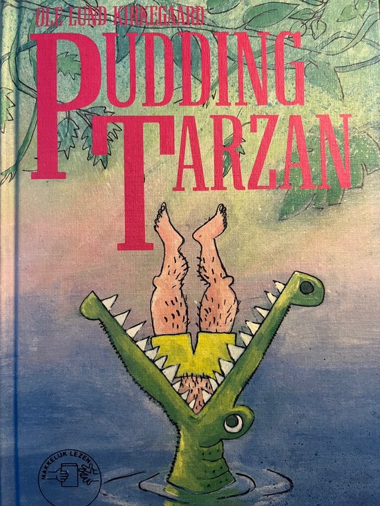 Pudding Tarzan