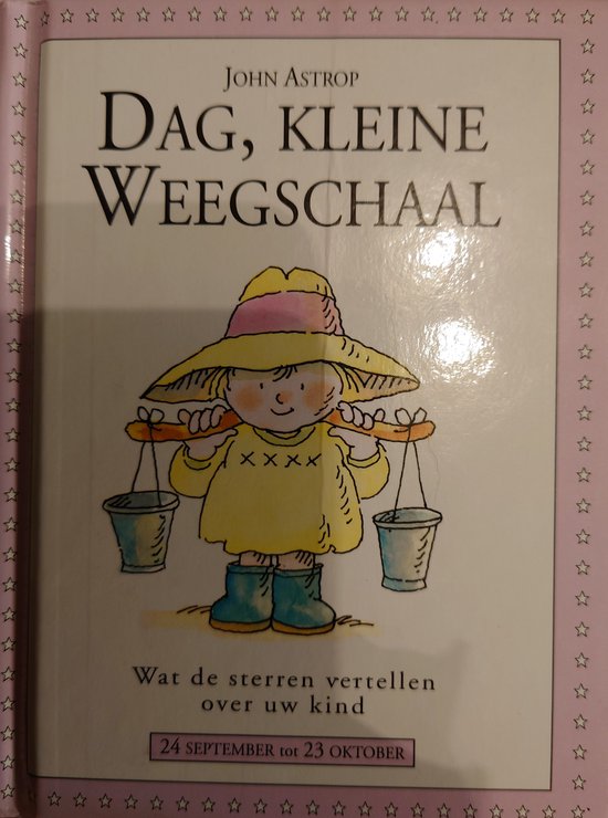 STERREKINDJES - DAG, KLEINE WEEGSCHAAL