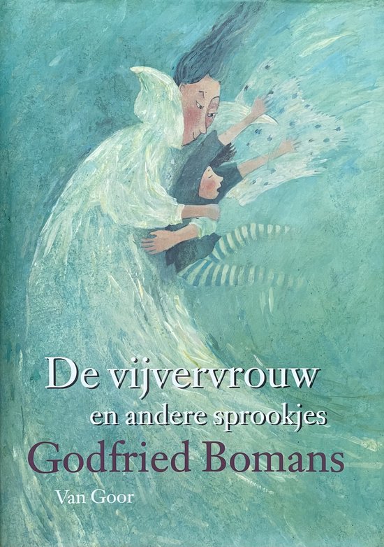 Vijvervrouw En Andere Sprookjes