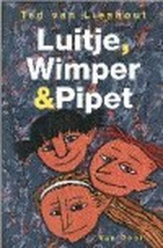 Luitje Wimper En Pipet