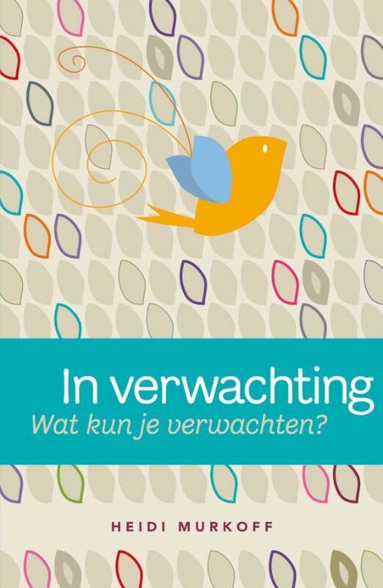 In Verwachting Wat Kun Je Verwachten?