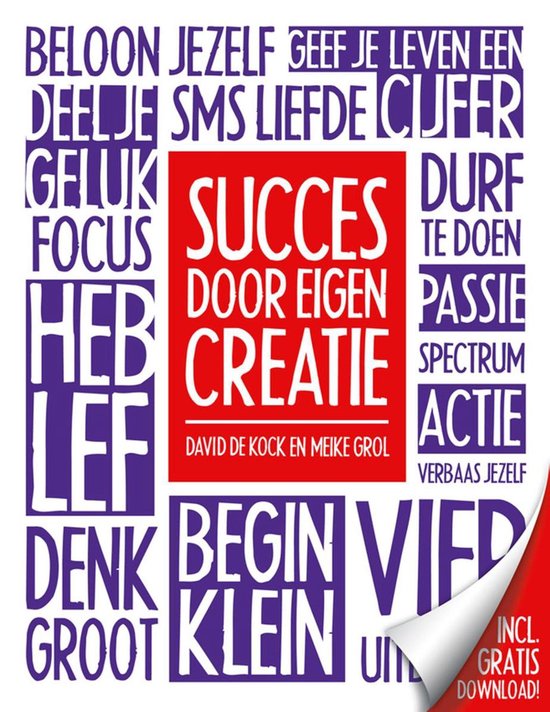 Succes door eigen creatie