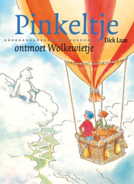 Pinkeltje 10 - Pinkeltje ontmoet Wolkewietje