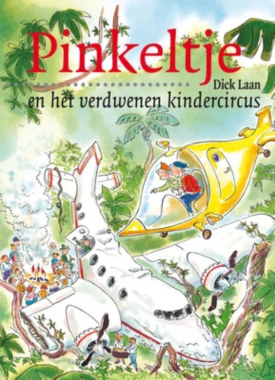 Pinkeltje 25 - Pinkeltje en het verdwenen kindercircus