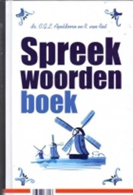 Spreekwoorden verklaard