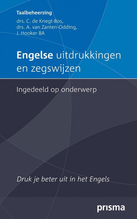 Engelse uitdrukkingen en zegswijzen ingedeeld op onderwerp