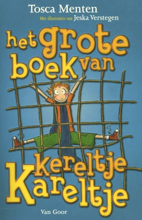 Het grote boek van kereltje Kareltje