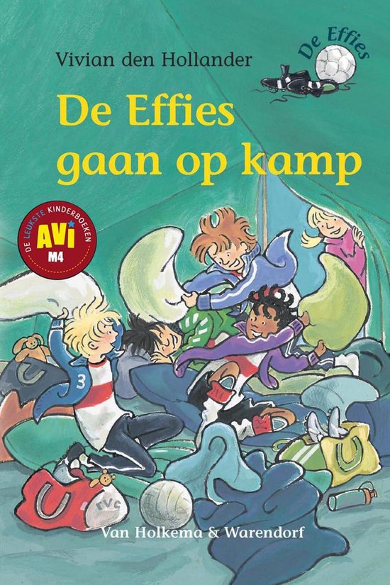 De Effies - De Effies gaan op kamp