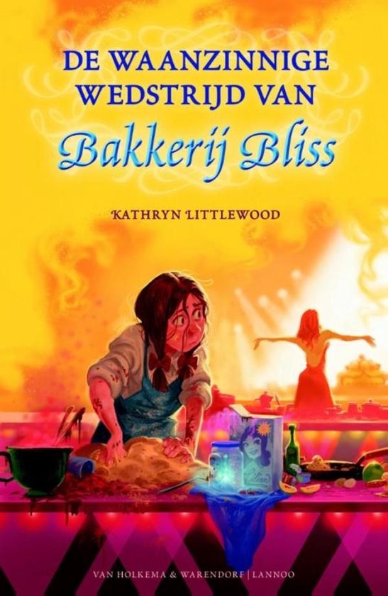 Bakkerij Bliss 2 - De waanzinnige wedstrijd van Bakkerij Bliss