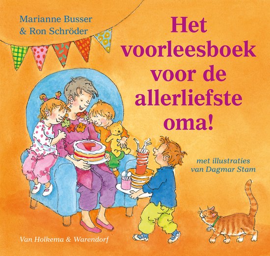 Voor de allerliefste… - Het voorleesboek voor de allerliefste oma!