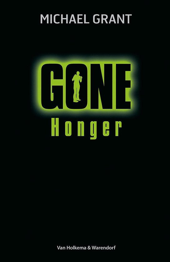 Gone 2 -   Honger