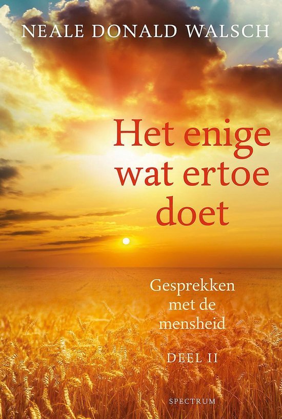 Het enige wat ertoe doet Deel 2