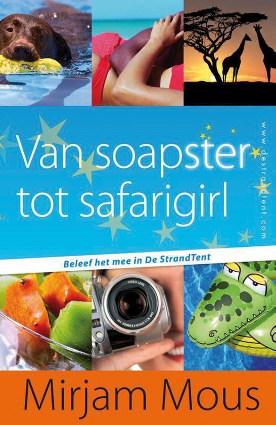 Van soapster tot safarigirl 3 en 4