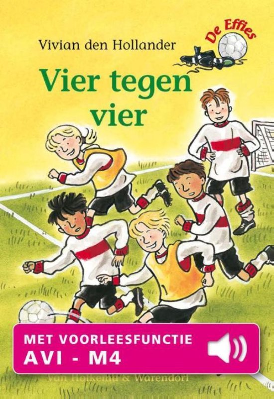 De Effies 1 - Vier tegen vier