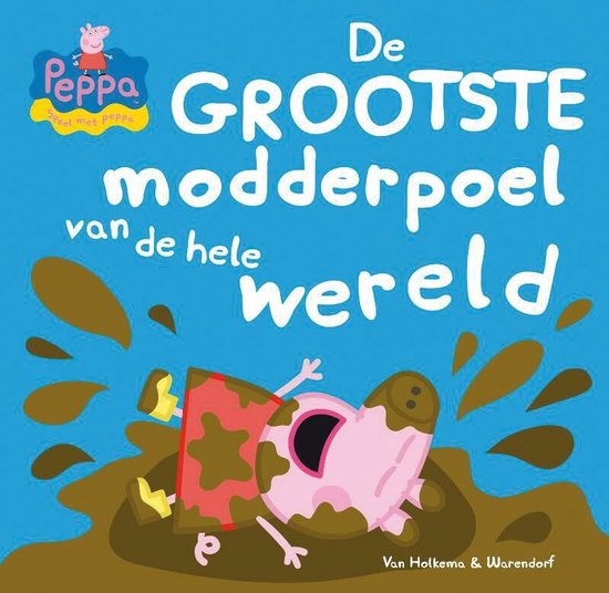 Speel met Peppa - De grootste modderpoel van de hele wereld