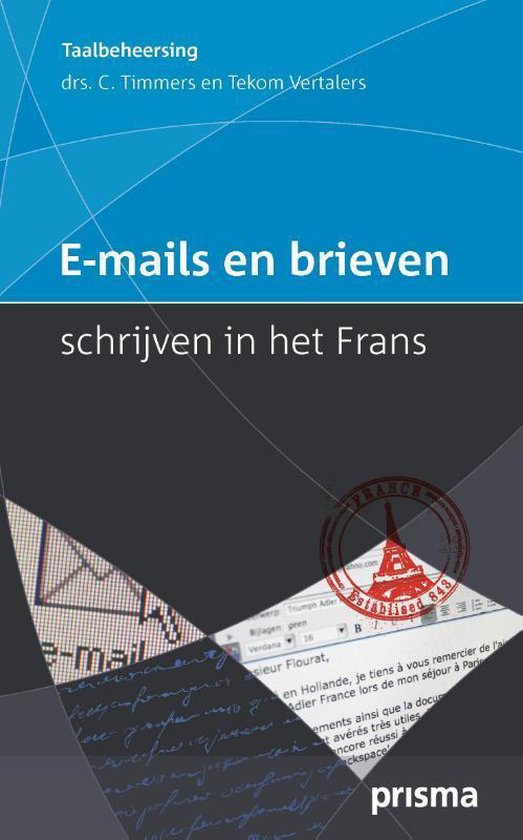 Prisma Taalbeheersing  -   E-mails en brieven schrijven in het Frans